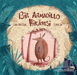 Bir Armadillo Hikayesi