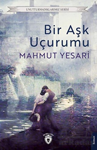 Bir Aşk Uçurumu