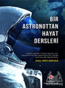 Bir Astronottan Hayat Dersleri