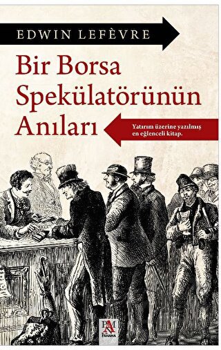 Bir Borsa Spekülatörünün Anıları