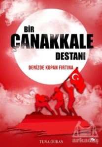 Bir Çanakkale Destanı