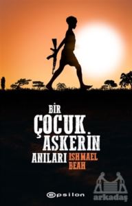 Bir Çocuk Askerin Anıları