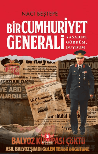 Bir Cumhuriyet Generali - Yaşadım, Gördüm, Duydum