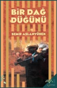 Bir Dağ Düğünü