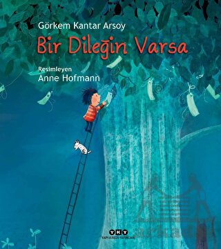 Bir Dileğin Varsa