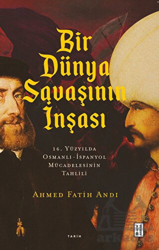 Bir Dünya Savaşının İnşası