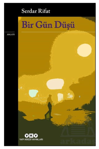 Bir Gün Düşü