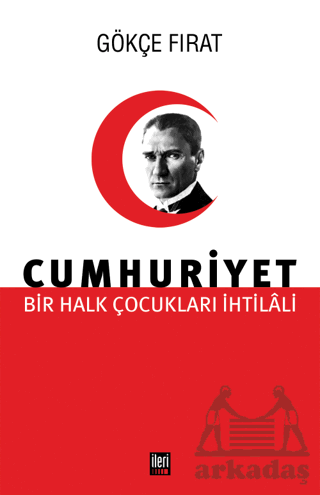 Bir Halk Çocukları İhtilali Cumhuriyet