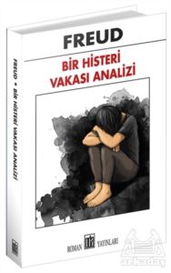 Bir Histeri Vakası Analizi