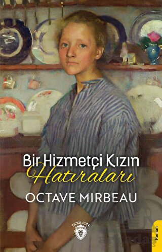 Bir Hizmetçi Kızın Hatıraları