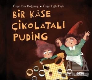 Bir Kase Çikolatalı Puding