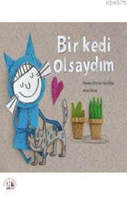 Bir Kedi Olsaydım