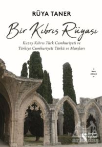 Bir Kıbrıs Rüyası