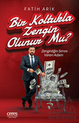 Bir Koltukla Zengin Olunur Mu?