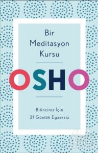 Bir Meditasyon Kursu