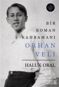 Bir Roman Kahramanı Orhan Veli (Ciltsiz)