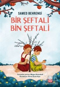 Bir Şeftali Bin Şeftali