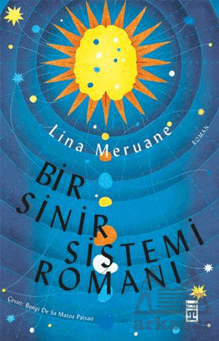 Bir Sinir Sistemi Romanı