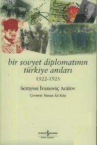 Bir Sovyet Diplomatının Türkiye Anıları