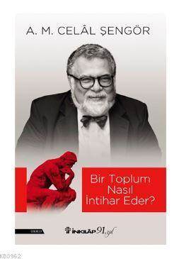 Bir Toplum Nasıl İntihar Eder?