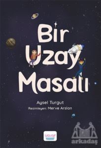 Bir Uzay Masalı