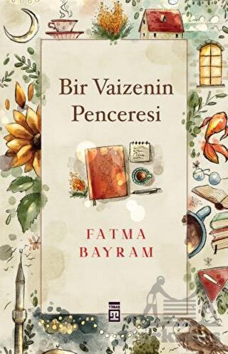 Bir Vaizenin Penceresi