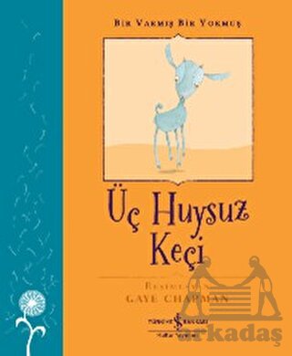 Bir Varmış Bir Yokmuş - Üç Huysuz Keçi