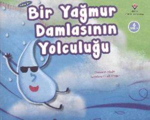 Bir Yağmur Damlasının Yolculuğu (6 Yaş)