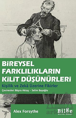 Bireysel Farklılıkların Kilit Düşünürleri