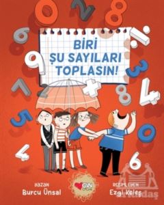 Biri Şu Sayıları Toplasın!