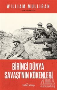 Birinci Dünya Savaşı'nın Kökenleri