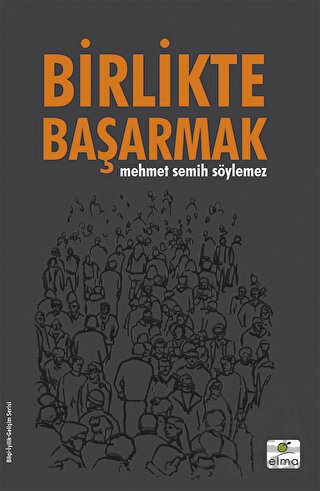 Birlikte Başarmak