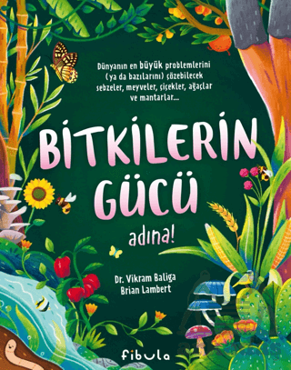 Bitkilerin Gücü Adına