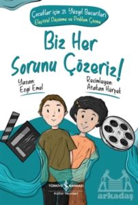 Biz Her Sorunu Çözeriz