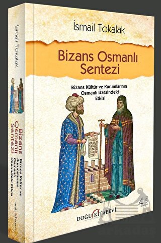 Bizans Osmanlı Sentezi