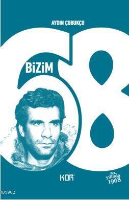 Bizim '68