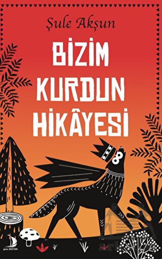 Bizim Kurdun Hikayesi