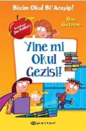 Bizim Okul Bi’ Acayip! Yine Mi Okul Gezisi