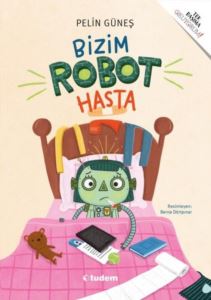 Bizim Robot Hasta