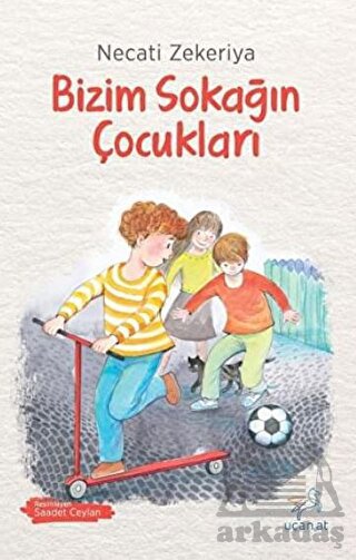 Bizim Sokağın Çocukları