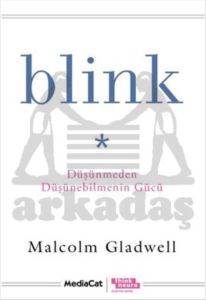 Blink; Düşünmeden Düşünebilmenin Gücü