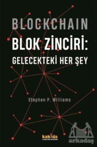 Blockchain Blok Zinciri - Gelecekteki Her Şey