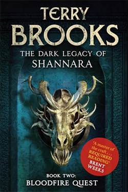 Bloodfire Quest (Dark Legacy of Shannara 2)