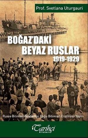 Boğazdaki Beyaz Ruslar 1919-1929