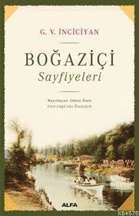 Boğaziçi Sayfiyeleri; Ferit Edgü'nün Önsözüyle