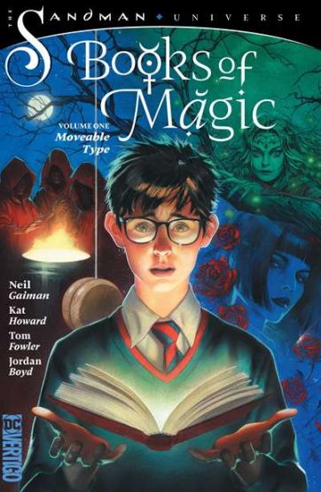 Books of Magic Vol. 1: Moveable Type (The Sandman Universe)