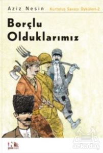 Borçlu Olduklarımız