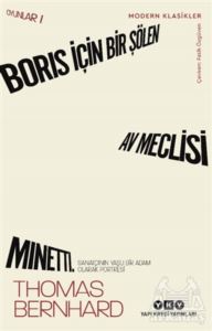 Boris İçin Bir Şölen - Av Meclisi Minetti - Oyunlar 1