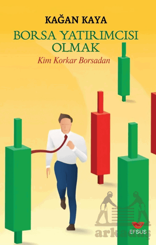 Borsa Yatırımcısı Olmak