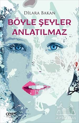 Böyle Şeyler Anlatılmaz